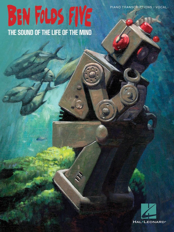 Ben Folds 5 - Sound Of The Life Of The Mind PVG Book