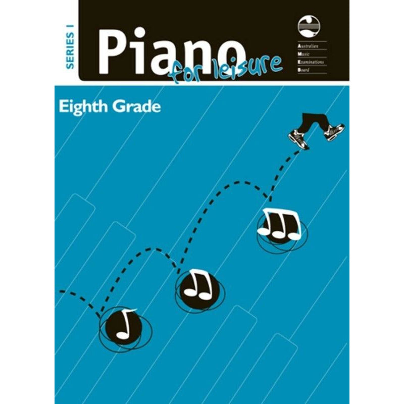 AMEB PIANO FOR LEISURE GRADE 8 SERIES 1 - Music2u