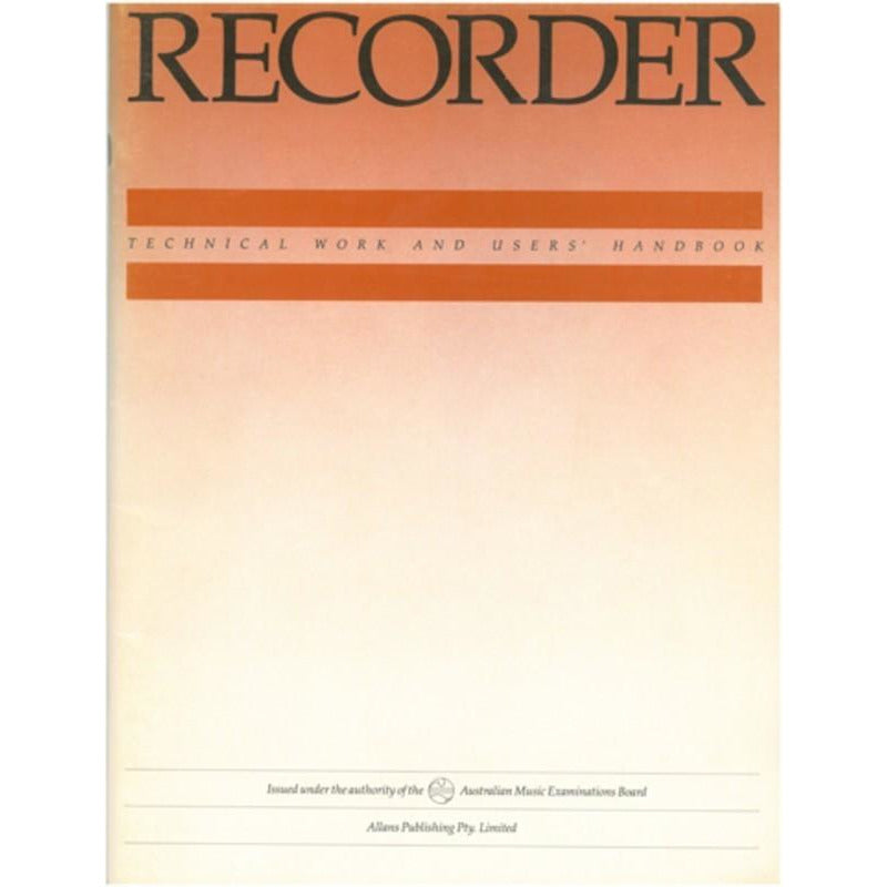 AMEB Recorder - Technical Work And Users Handbook