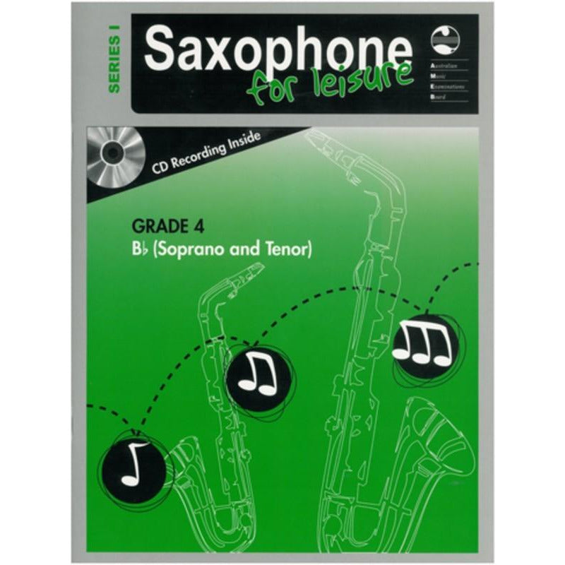 AMEB Saxophone For Leisure Tenor/Soprano Bb Series 1 - Grade 4 Book & Cd