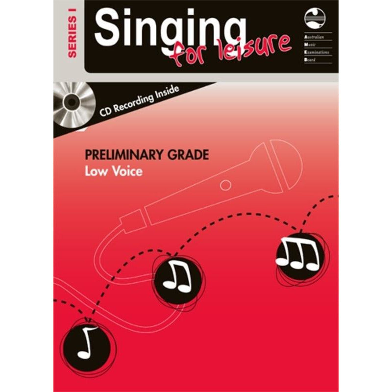 AMEB Singing For Leisure Series 1 - Preliminary Grade Low Voice Book/Cd