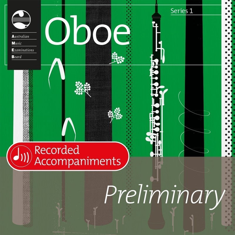 AMEB Oboe Series 1 - Preliminary Recorded Accompaniment Cd