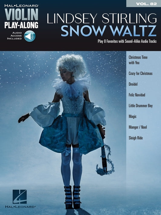 Lindsey Stirling - Snow Waltz Violin Play Along Volume 82 Book/Ola