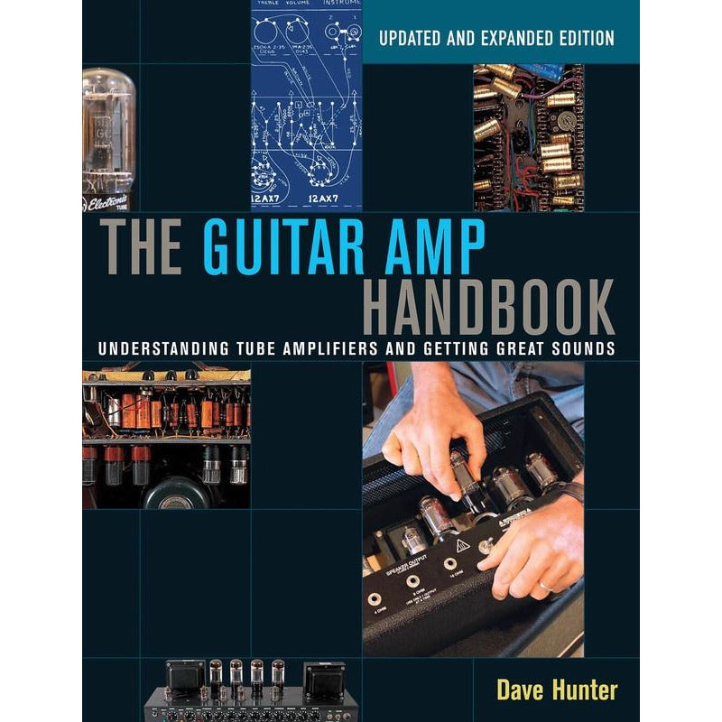 Guitar Amp Handbook Updated & Expanded Edition