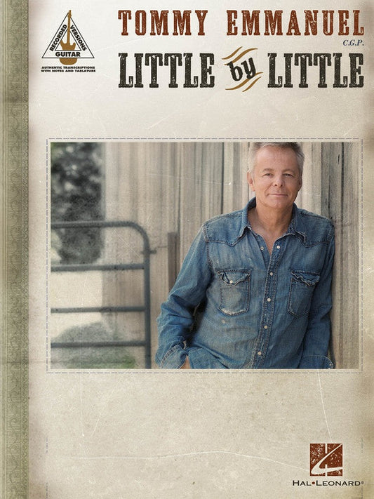 Tommy Emmanuel - Little By Little Guitar Tab Book