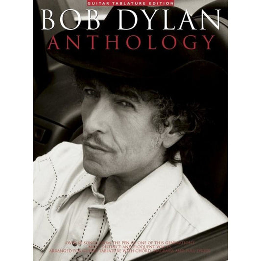 Bob Dylan Anthology Guitar Tab Book