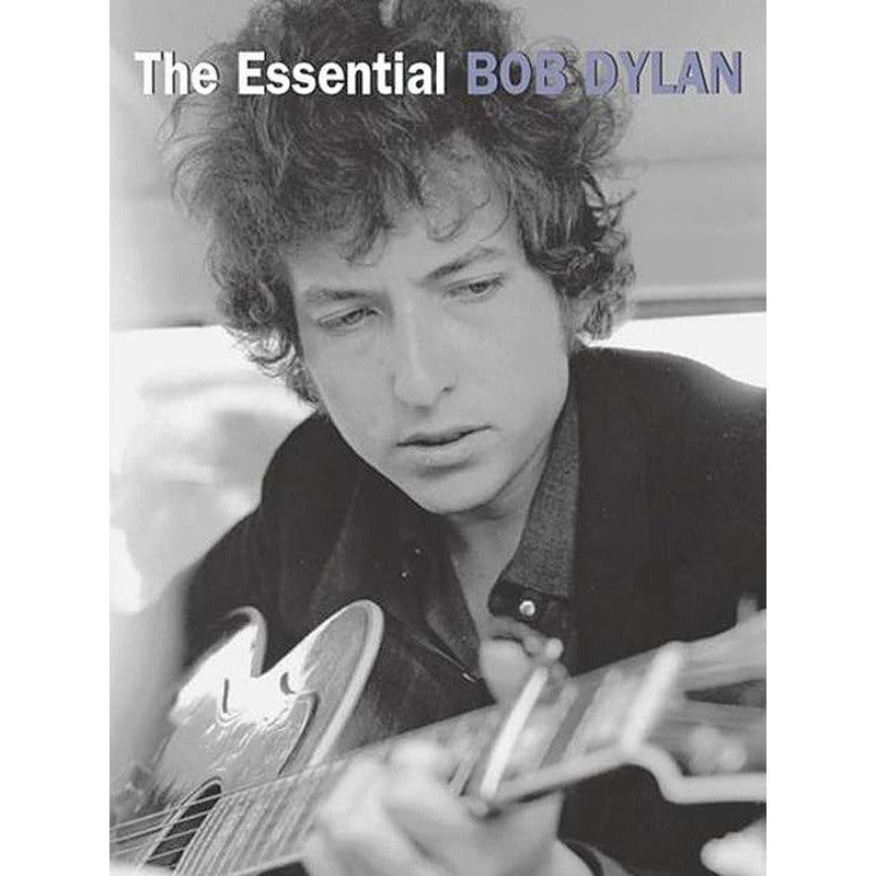 The Essential Bob Dylan PVG Songbook