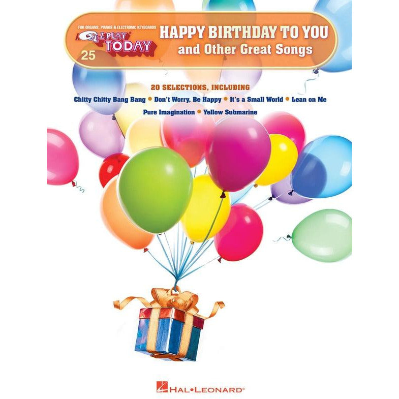 EZ PLAY 25 HAPPY BIRTHDAY & OTHER GREAT SONGS - Music2u