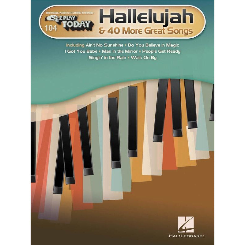 EZ PLAY 104 HALLELUJAH & 40 MORE GREAT SONGS - Music2u