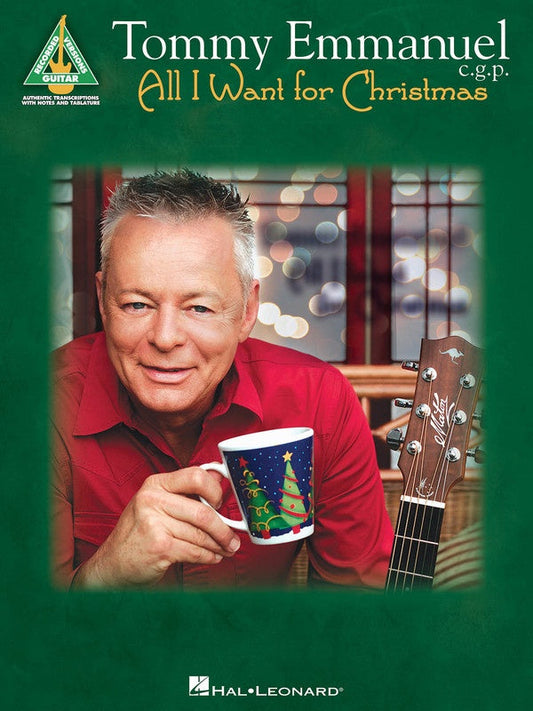 Tommy Emmanuel - All I Want For Christmas Guitar Tab Book