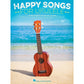 HAPPY SONGS FOR UKULELE - Music2u