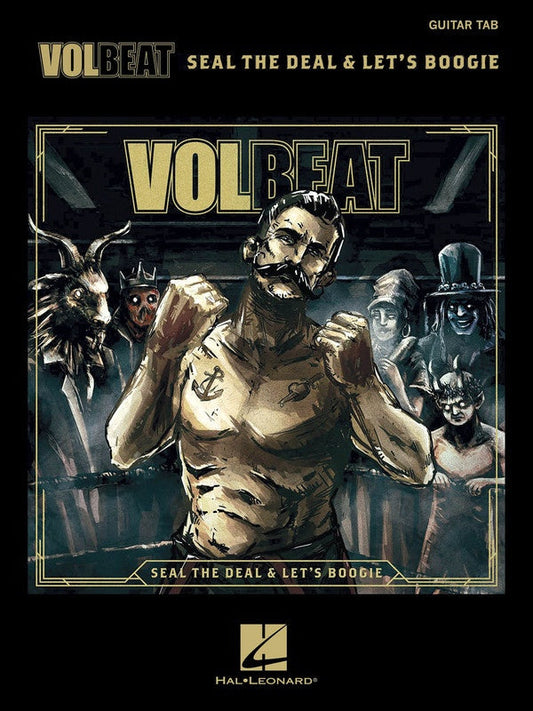 Volbeat - Seal The Deal & Lets Boogie Tab Book