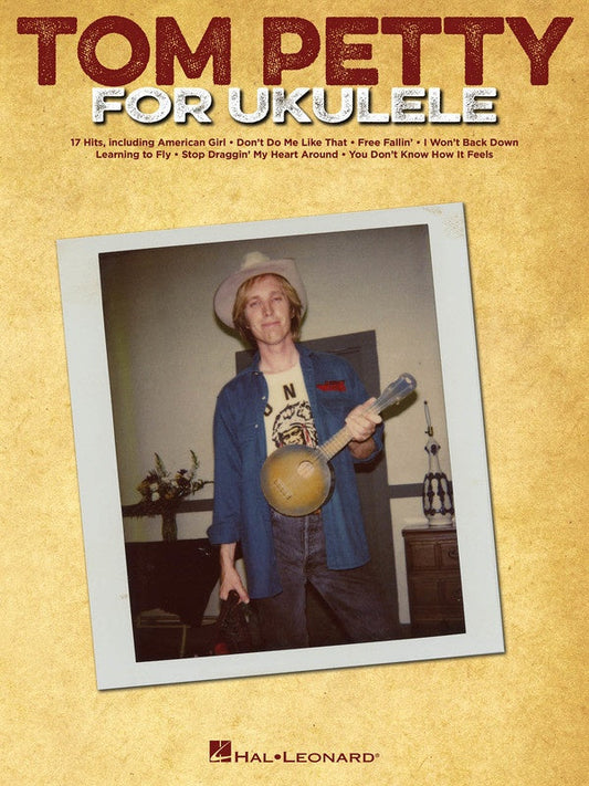 Tom Petty For Ukulele Songbook