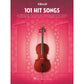 101 Hit Songs For Cello Book