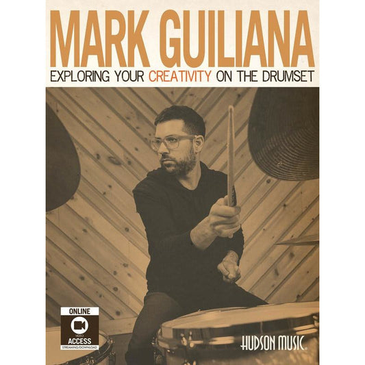 Guiliana - Exploring Your Creativity On Drumset Bk/Olm