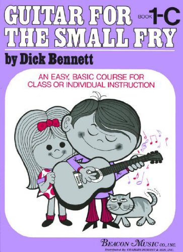 Guitar For The Small Fry - Book 1C