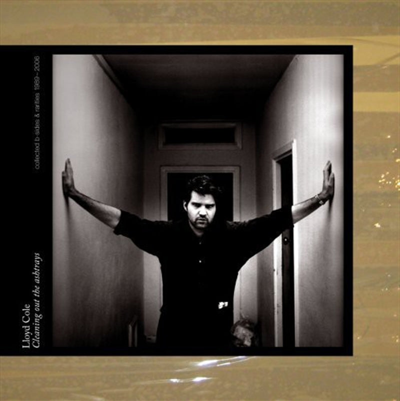 Lloyd Cole - Cleaning The Ashtray CD