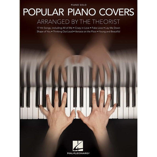 POPULAR PIANO COVERS ARRANGED BY THE THEORIST - Music2u