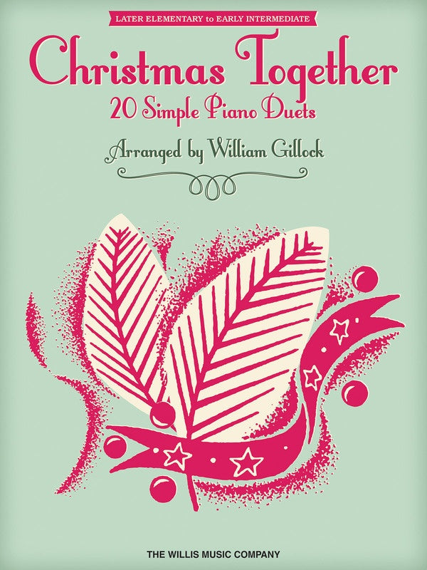 Christmas Together - 20 Simple Piano Duets Book