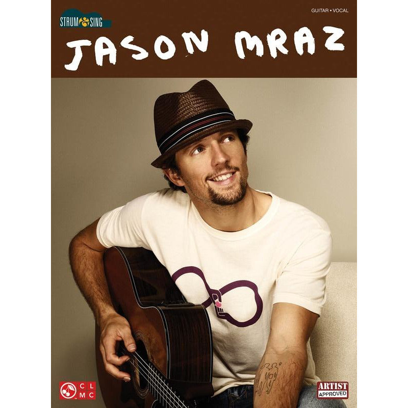 Jason Mraz Strum & Sing Guitar Chords Lyrics Book