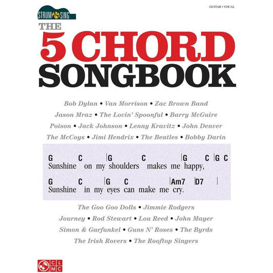 5 Chord Songbook Strum & Sing Chords & Lyrics Book