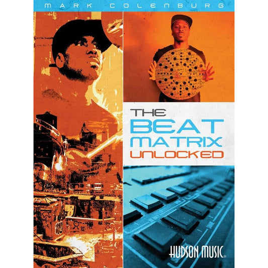 Mark Colenburg - The Beat Matrix Unlocked Bk/Olv