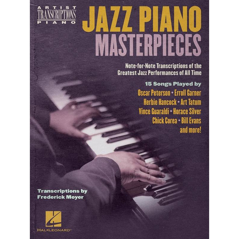 JAZZ PIANO MASTERPIECES ARTISTS TRANSCRIPTIONS - Music2u