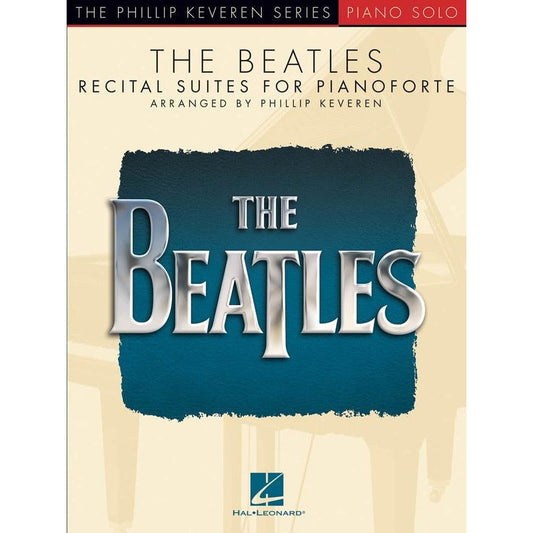 THE BEATLES RECITAL SUITES KEVEREN PIANO SOLO - Music2u