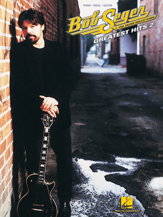 Bob Seger Greatest Hits 2 PVG Songbook