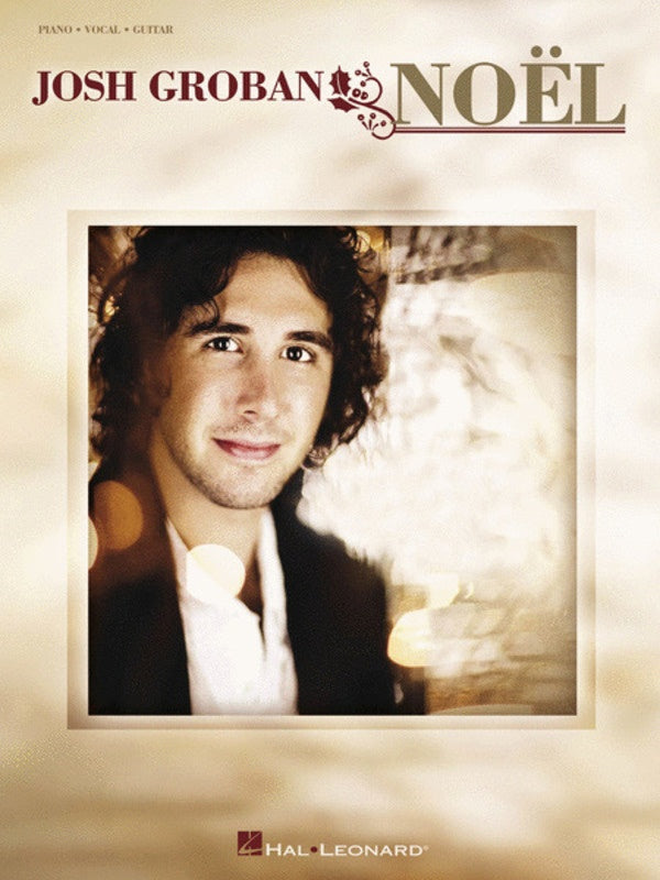 Josh Groban - Noel (Christmas Album) PVG Songbook