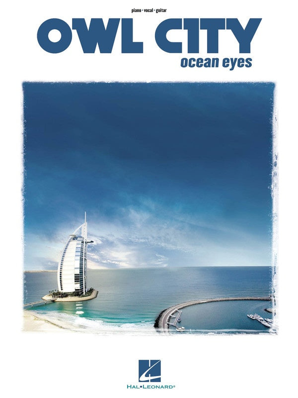 Owl City - Ocean Eyes Songbook