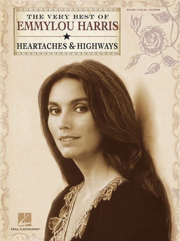 The Very Best of Emmylou Harris: Heartaches & Highways - Music2u