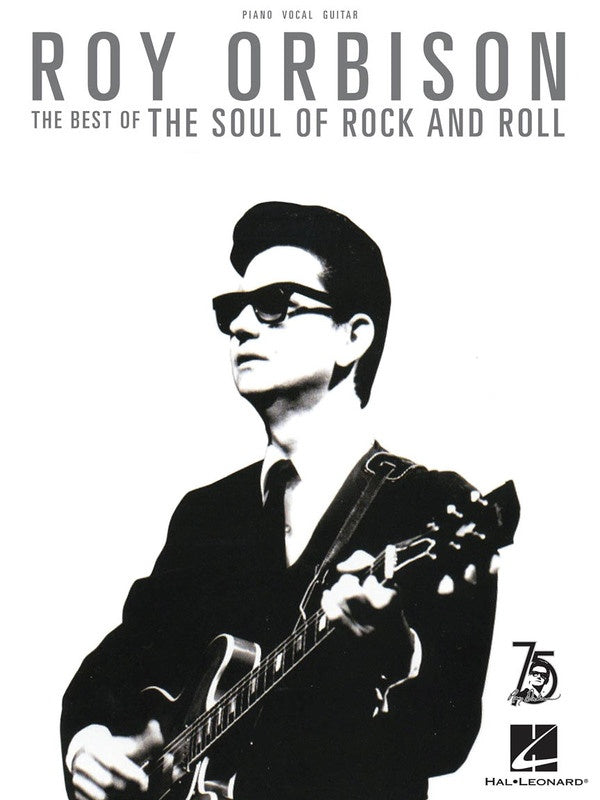 Roy Orbison - The Best Of The Soul Of Rock And Roll Songbook