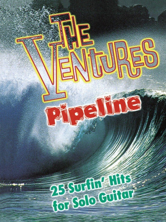 The Ventures - Pipeline Guitar Tab Songbook