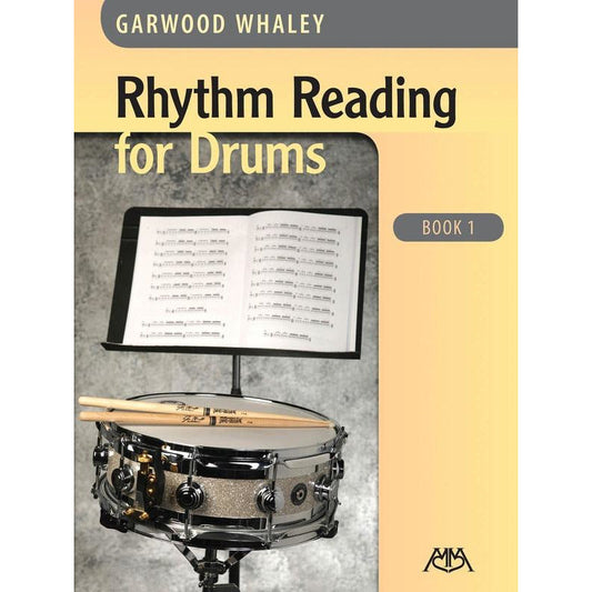 Rhythm Reading For Drums Book 1