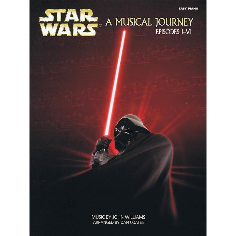 STAR WARS A MUSICAL JOURNEY (EPISODES I - VI) EP - Music2u