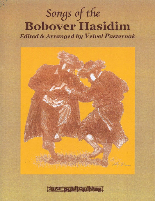 Songs Of The Bobover Hasidim Songbook