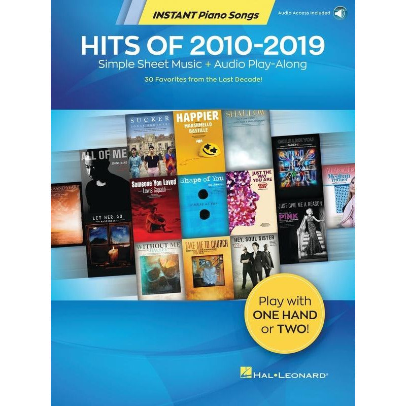 HITS OF 2010-2019 INSTANT PIANO SONGS BK/OLA - Music2u