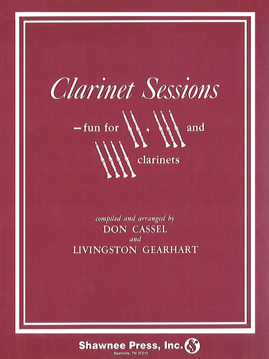 Clarinet Sessions Fun For 2-3-4 Clarinets