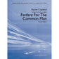 FANFARE FOR THE COMMON MAN BHCB3 - Music2u