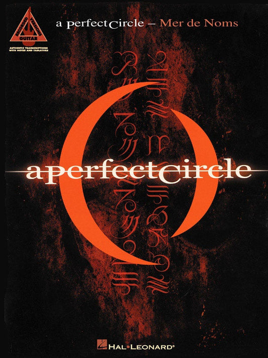 A Perfect Circle - Mer De Noms Guitar Tab Book