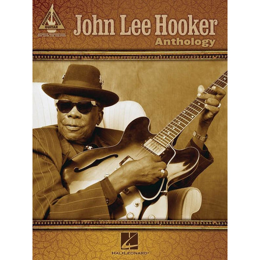 John Lee Hooker Anthology Book - Guitar Recorded Versions