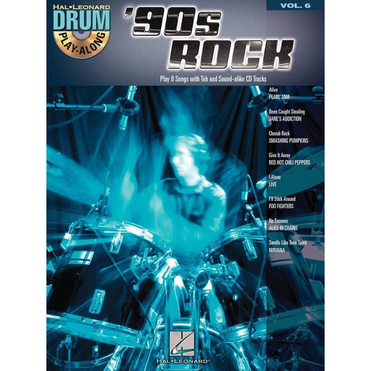 90's Rock Drum Play Along Volume 6 Book/Cd