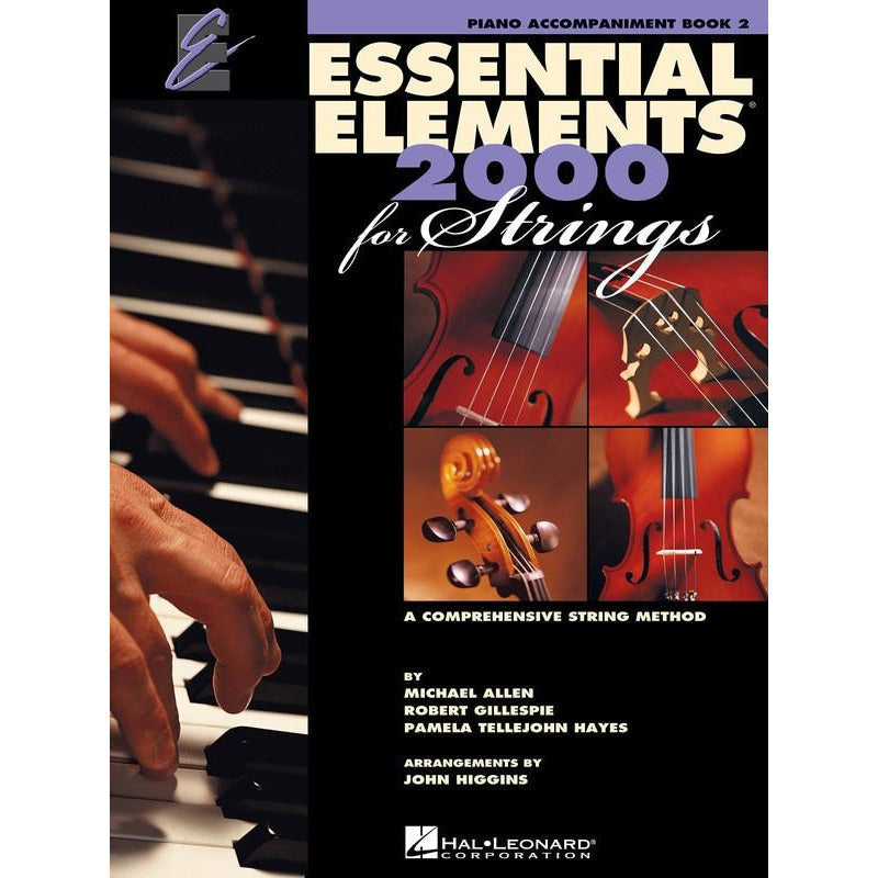 ESSENTIAL ELEMENTS 2000 BK2 STRINGS PIANO ACCOMP EEI - Music2u