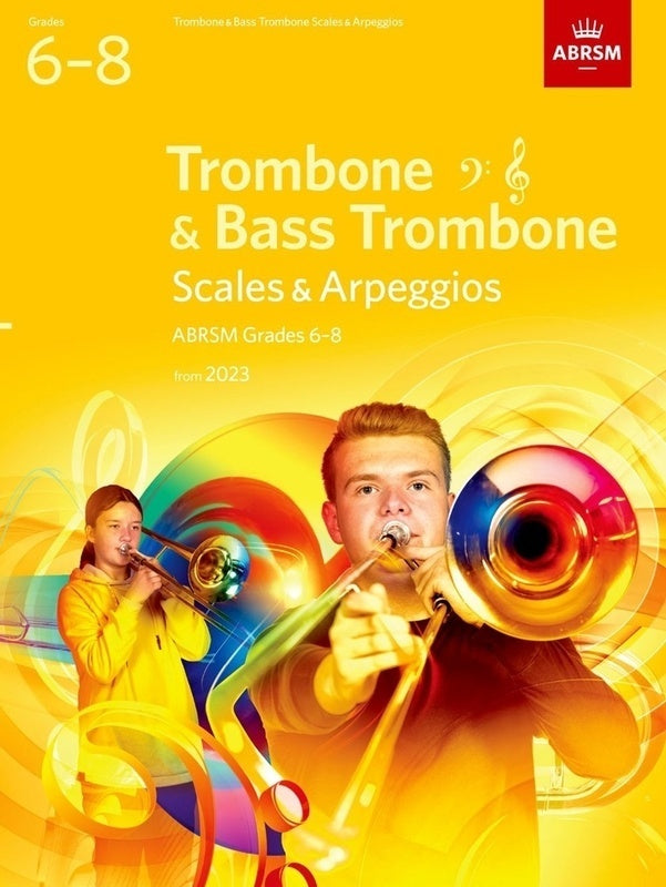 Abrsm Scales And Arpeggios For Trombone Gr 6-8