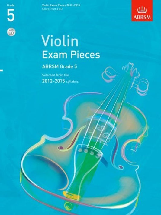 A B Violin Exam Pieces 2012-15 Gr 5 W/Pno & 2Cds