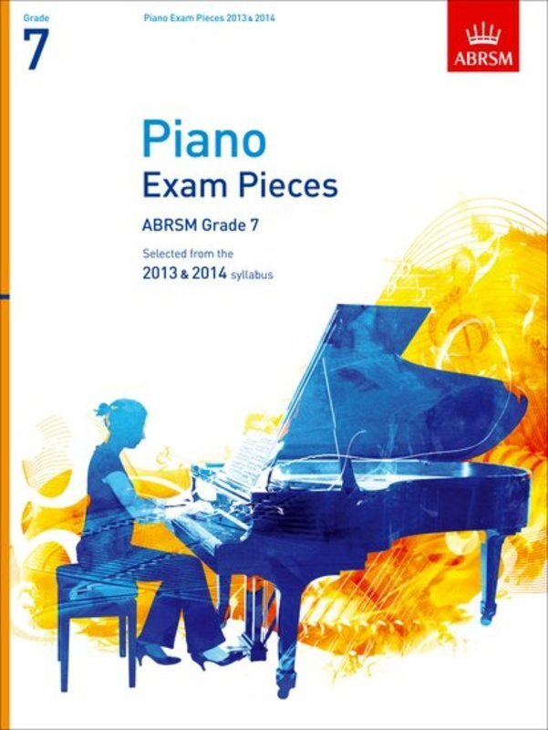 ABRSM Piano Examination Pieces Grade 7 (2013-2014)