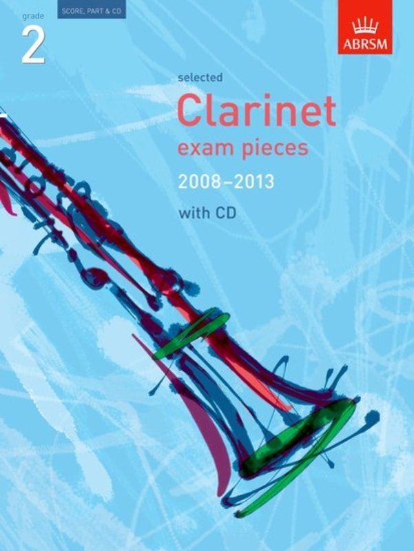 A B Cla Exam Pieces 2008-13 Gr 2 Cla Pno Bk/Cd