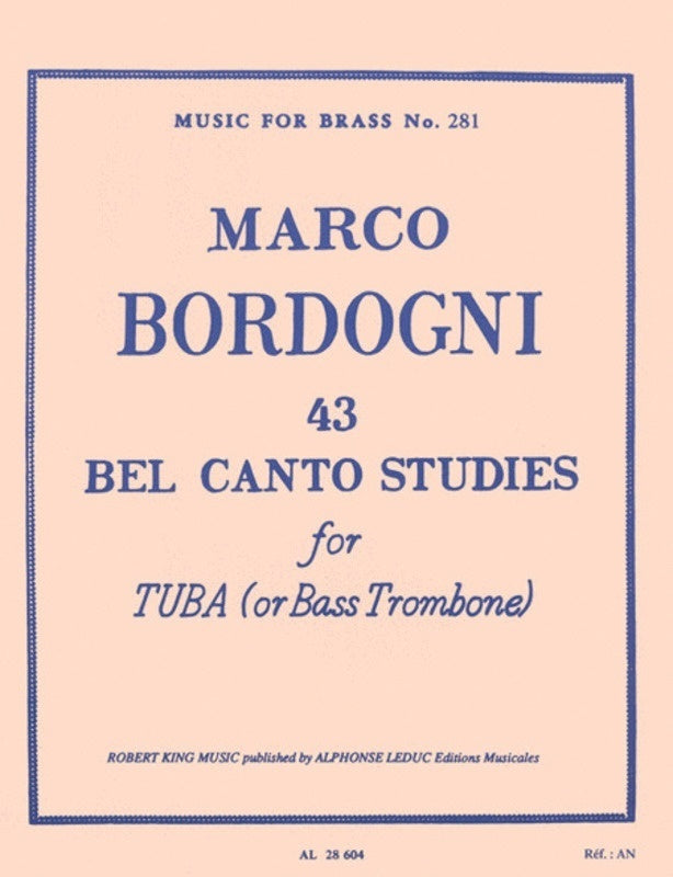 Bordogni - 43 Belcanto Studies Tuba Or Bass Trombone