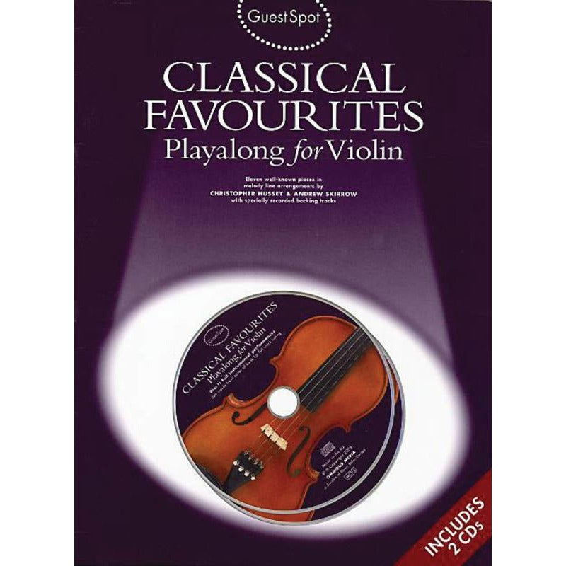 Guest Spot - Classical Favourites Violin Play Along Book/2 Cd's